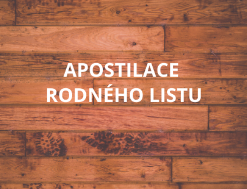 Proč si vyřídit vydání doložky (apostily) k rodnému listu?