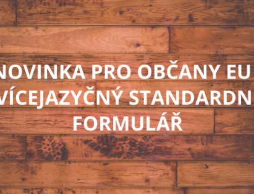 Novinka pro občany EU – Vícejazyčný standardní formulář